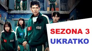 Igra Lignje Sezona 3 Ukratko