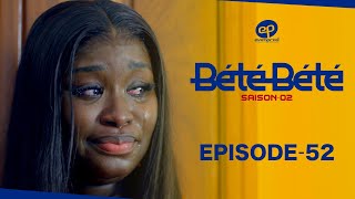 BÉTÉ BÉTÉ - Saison 2 - Episode 52 **VOSTFR**