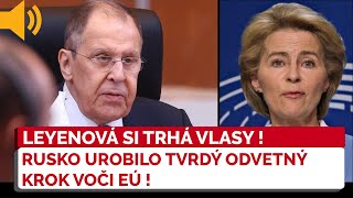 Lavrov: Rusko urobilo vážne odvetné opatrenie voči EÚ - ZÁKAZ VSTUPU na územie Ruskej Federácie