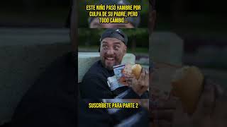 😢 Este niño pasó hambre por culpa de su padre, pero todo cambió #shorts