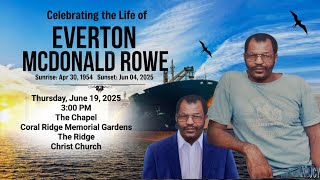 A Service of Thanksgiving for Everton Rowe