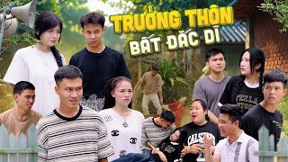 TRƯỞNG THÔN BẤT ĐẮC DĨ | Hai Anh Em Phần 967 | Phim Tình Cảm Hài Hước Gãy Media