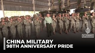 China's military expansion: People's liberation army marks 98th anniversary