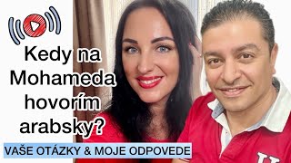 KEDY NA MOHAMEDA HOVORÍM ARABSKY?