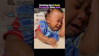 Dads Pranking Their Babies #fatherandbaby #rankings #pranks #english
