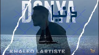 Khaled L’artiste - Donya (Official Music Video) | دنيا