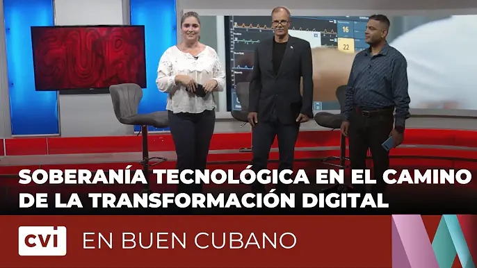 Soberanía tecnológica en el camino de la transformación digital - En Buen Cubano