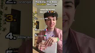 Ranking The Best Accent Slip Ups