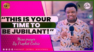 “𝐓𝐇𝐈𝐒 𝐈𝐒 𝐘𝐎𝐔𝐑 𝐓𝐈𝐌𝐄 𝐓𝐎 𝐁𝐄 𝐉𝐔𝐁𝐈𝐋𝐀𝐍𝐓!” | 𝐏𝐑𝐀𝐘 𝐀𝐋𝐎𝐍𝐆 𝐖𝐈𝐓𝐇 𝐏𝐑𝐎𝐏𝐇𝐄𝐓 𝐂𝐄𝐃𝐑𝐈𝐂