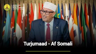 Khudbada Madaxweyne Cirro Ee Beesha Calamka Turjumaad af somali ah
