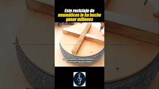 Este reciclaje de neumaticos le ha hecho ganar millones😮