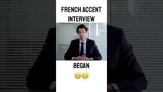 French Accent Job Interview | He dropped all the H’s and S’s… and then THIS happened! 😂🇫🇷