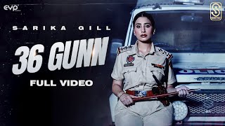 36 Gunn (Official Video) Sarika Gill | Desi Crew | Balkar | New Punjabi Song 2025 | Punjabi Song
