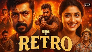 Retro | Suriya New South Hindi Dubbed Movie | Karthi, Suriya New South Hindi Dubbed Movie 2025