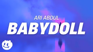 Ari Abdul - BABYDOLL (Lyrics)