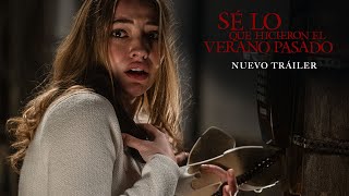 Sé Lo Que Hicieron El Verano Pasado | Nuevo Tráiler