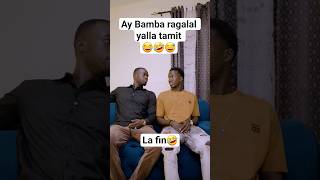 Ay Bamba ragalal yalla tamit 😂🤣😅 #mamebousso