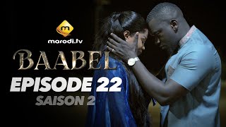 Série - Baabel - Saison 2 - Episode 22 - VOSTFR