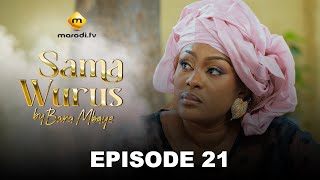 Série - Sama Wurus - Saison 1 - Episode 21