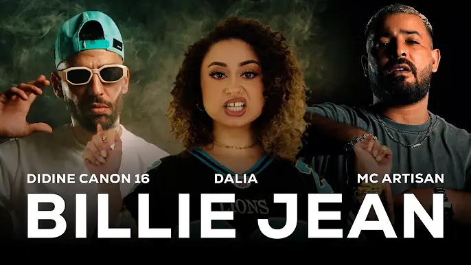 Didine Canon 16 x Dalia x MC Artisan - Billie Jean (Official Music Video)
