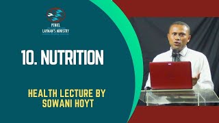 10. Nutrition, by Sowani Hoyt.
