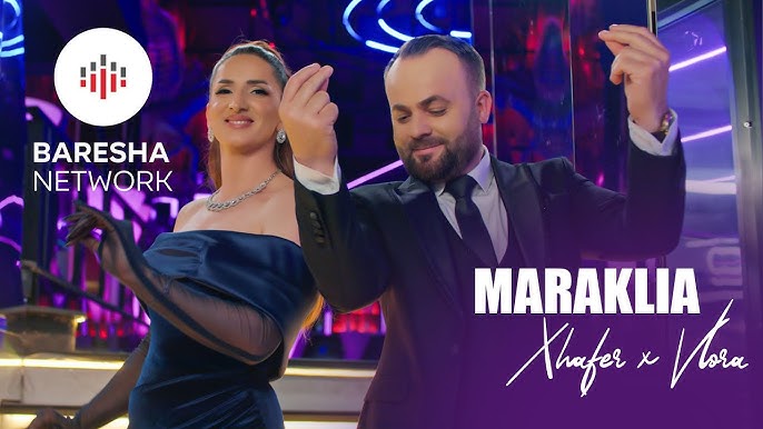 Xhafer x Vlora - MARAKLIA (Official Music Video)