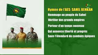 L' hymne de la Confédération AES, « Sahel benkan »