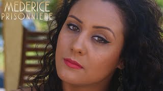 Médérice - Prisonnière