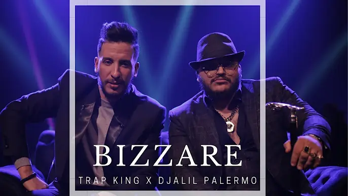 Trap King X Djalil Palermo - Bizzare (Official Music Video) Beat by Mhd Prod