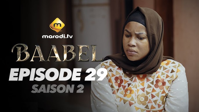 Série - Baabel - Saison 2 - Episode 29 - VOSTFR
