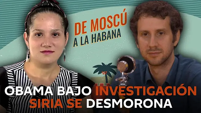 De Moscú a La Habana: Obama, ¿la interferencia rusa en las elecciones?, y la situación en Siria
