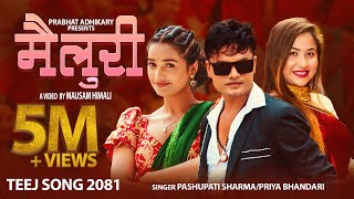 Mai Luri मै लुरी - Pashupati Sharma • Priya Bhandari • Juna Bishwokarma • New Teej Song 2081