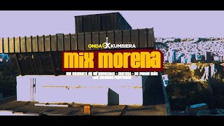 ONDA KUMBIERA - MIX MORENA (VIDEO OFICIAL)
