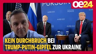 Kein Durchbruch bei Trump-Putin-Gipfel zur Ukraine | ‪@geraldgrosz‬