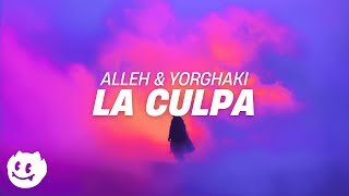 Alleh & Yorghaki - la culpa (track 11) Lyrics