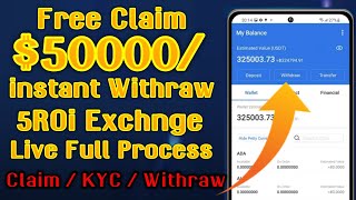Free instant Claim 5000$ ROI Token. 5 ROI Global Exchange Full Review. 5 ROI KYC. New Free Airdrop
