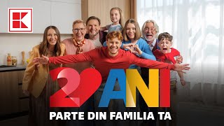 De 20 de ani parte din familia ta | Kaufland