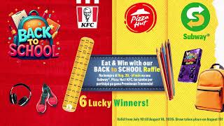 KFC, Subway i Pizza Hut ku Tremendo kampaña di Back to School.