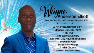 A Service of Thanksgiving for the Life of Wayne Elliott