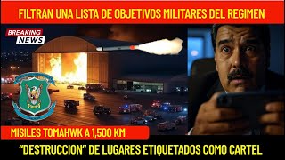 FILTRAN LISTA DE OBJETIVOS MILITARES EN VENEZUELA ETIQUETADOS COMO CARTEL DE MADURO