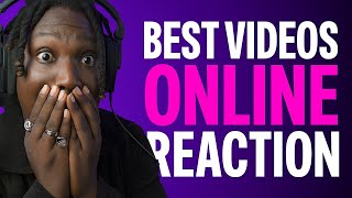 Reacting To The Best Videos Online