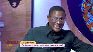 Les Femmes d’Ici du 03 juin 2025  | Pardonner et lâcher prise pour vivre heureux !