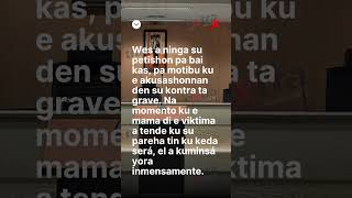 Mama ta sklama na rudia pa laga violadó di su mes yu bai kas.  #curacao #news #extra