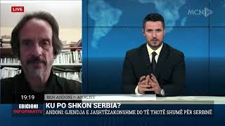Andoni: Serbia e ka humbur busullën, pas protestave mund të jetë dora e shërbimit të jashtëm rus