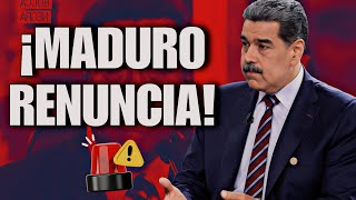 MADURO EN PANICO RENUNCIA A SU CARGO Y SE PONE A LLORAR🤯 ¿SE ENTREGARÁ?