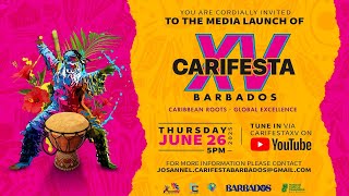 CARIFESTA XV Media Launch