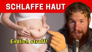 Sag Tschüss zu Schlaffer Haut - 7 Tricks für Natürliche Straffung