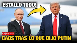 NO HAY ACUERDO! PUTIN SORPRENDE A TRUMP CON DECLARACIÓN EN VIVO