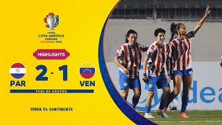 PARAGUAY 2-1 VENEZUELA | Highlights | CONMEBOL Copa América Femenina 2025™