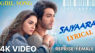 Lyrical | Saiyaara Reprise - Car 4K Female Song | Ahaan, Aneet | Tanishk, Faheem, Arslan | Shreya |